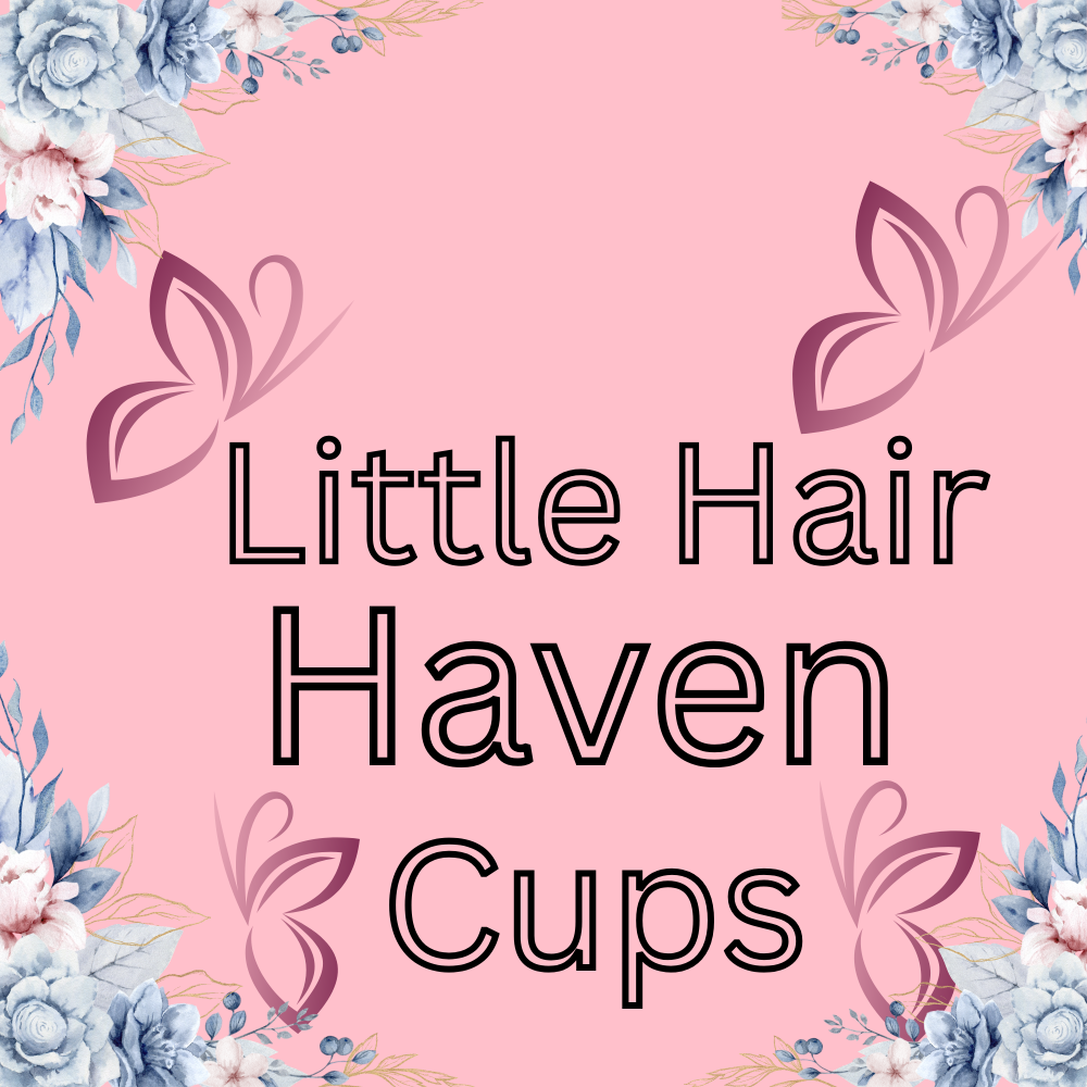 Littlehairhavencups